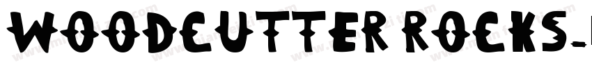 Woodcutter Rocks字体转换